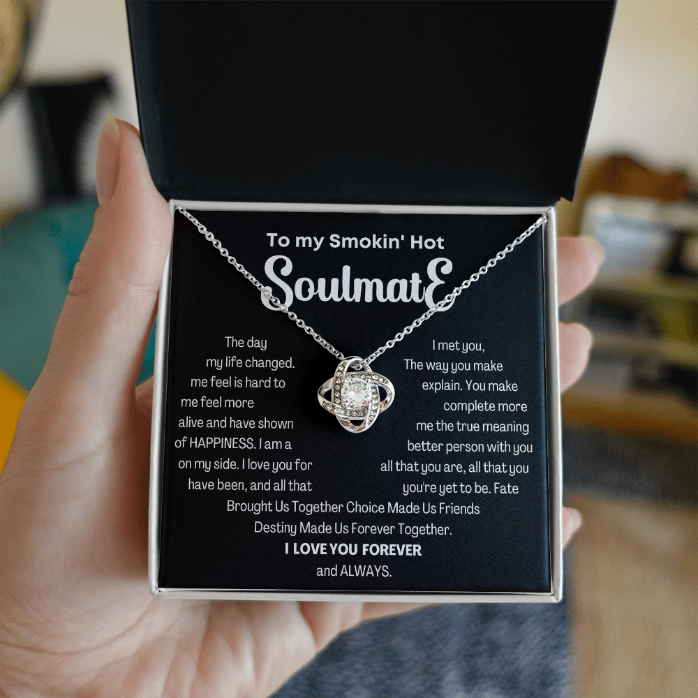 To my Smokin' Hot Love Knot Soulmate Necklace, Anniversary Gift for Wife, Girlfriend Necklace