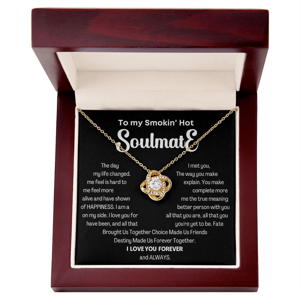 To my Smokin' Hot Love Knot Soulmate Necklace, Anniversary Gift for Wife, Girlfriend Necklace