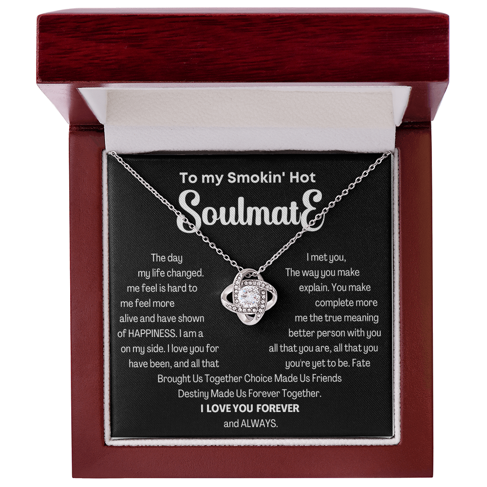 To my Smokin' Hot Love Knot Soulmate Necklace, Anniversary Gift for Wife, Girlfriend Necklace