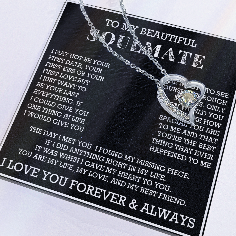 Forever Love To My Soulmate Necklace, Anniversary Soulmate Jewelry, Gift for Girlfriend