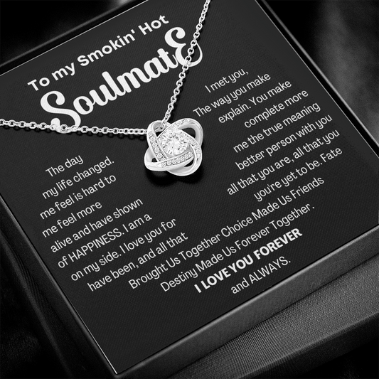 To my Smokin' Hot Love Knot Soulmate Necklace, Anniversary Gift for Wife, Girlfriend Necklace